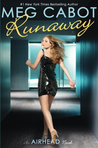 Runaway Airhead Book 3 1st Edition Meg Cabot