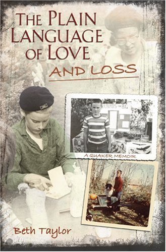 The Plain Language Of Love And Loss 1st Edition Beth Taylor