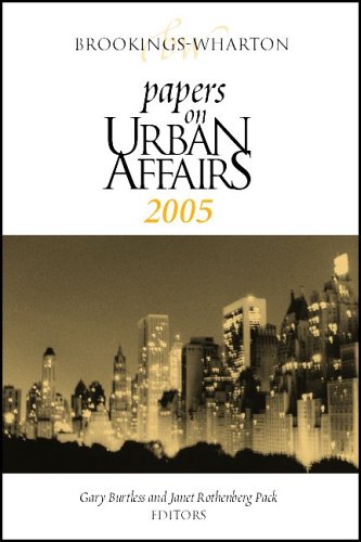 Brookingswharton Papers On Urban Affairs 2005 Brookingswharton Papers On Urban Affairs Brookingswharton Papers On Urban Affairs Revised Gary Burtless