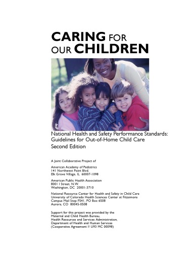 Caring For Our Children National Health And Safety Performance Standards Guidelines For Outofhome Child Care 2nd Edition American Academy Of Pediatrics