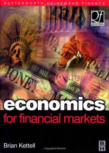 Economics For Financial Markets Quantitative Finance 1st Brian Kettell