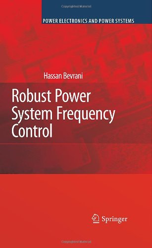Robust Power System Frequency Control 1st Edition 2nd Printing Hassan Bevrani Auth