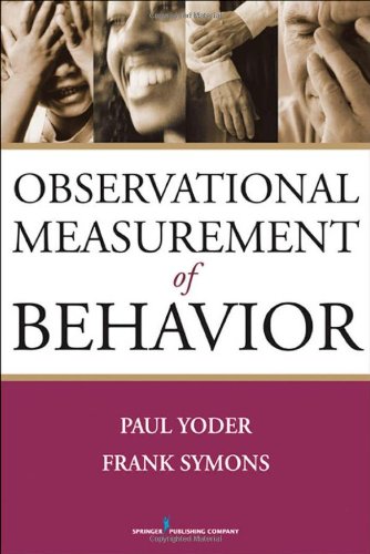 Observational Measurement Of Behavior 1st Edition Paul Yoder