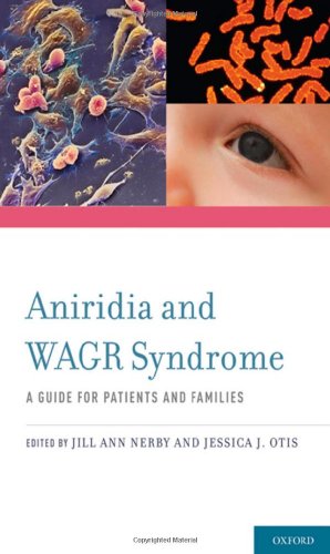 Aniridia And Wagr Syndrome A Guide For Patients And Their Families Harcdr Jill Ann Nerby