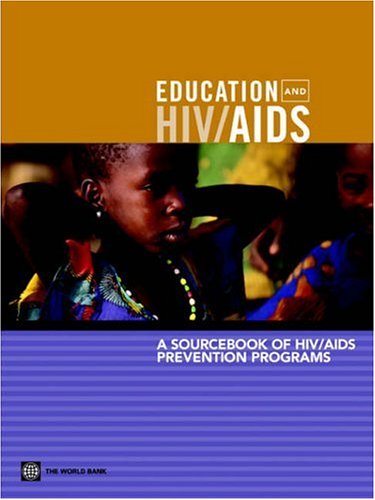 A Sourcebook Of Hiv Aids Prevention Programs Africa Region Human Development Series 1st Edition Alexandria Valerio