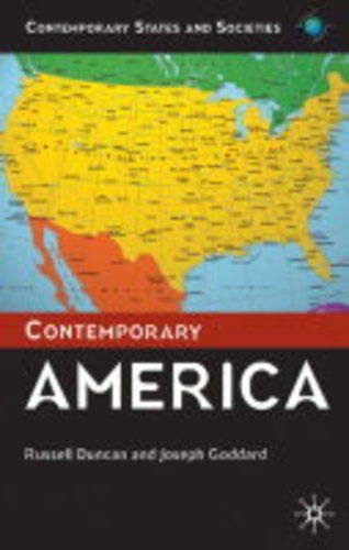 Contemporary America Contemporary States And Societies Russell Duncan