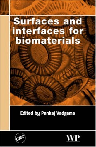 Surfaces And Interfaces For Biomaterials Kindle Pankaj Vadgama