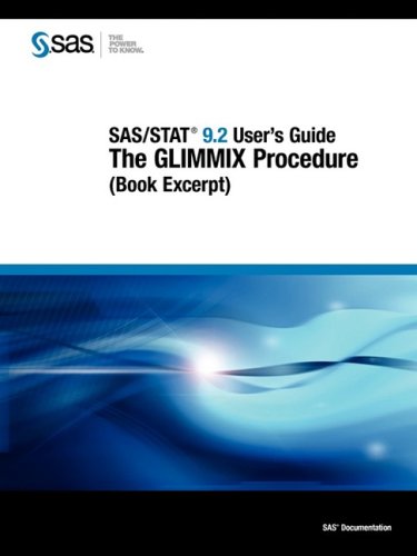 Sas Stat 92 Users Guide The Glimmix Procedure Book Excerpt Sas Publishing