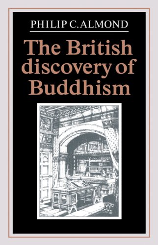 The British Discovery Of Buddhism Philip C Almond