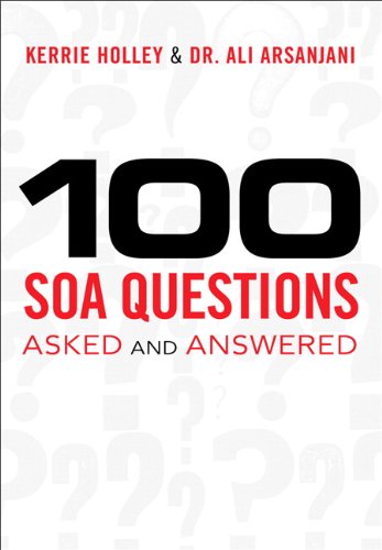 100 Soa Questions Asked And Answered 1st Edition Kerrie Holley