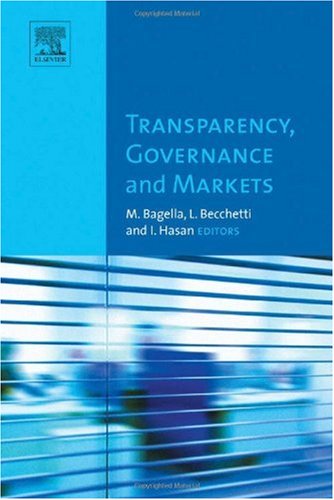 Transparency Governance And Markets 1st Edition M Bagella L Becchetti