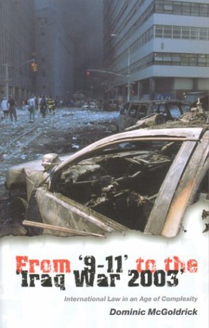 From 911 To The Iraq War 2003 Kindle Dominic Mcgoldrick