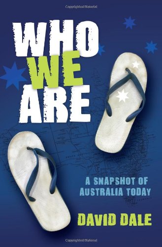 Who We Are A Snapshot Of Australia Today David Dale