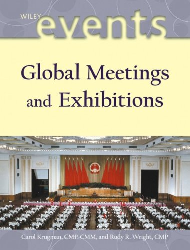 Global Meetings And Exhibitions Kindle Carol Krugman Rudy R Wright