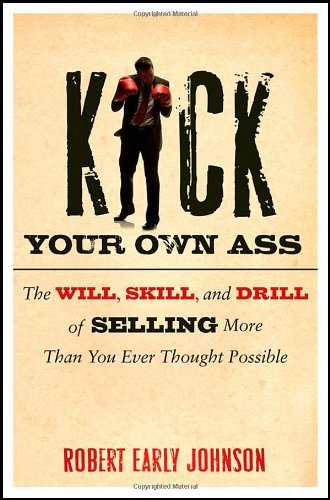 Kick Your Own Ass Kindle Robert Johnson
