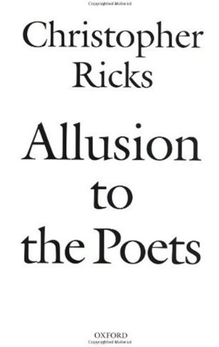 Allusion To The Poets First Edition Christopher Ricks