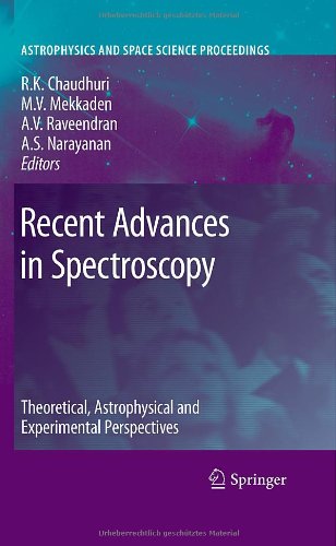 Recent Advances In Spectroscopy Theoretical Astrophysical And Experimental Perspectives 1st Edition E H Silver