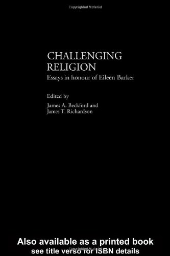Challenging Religion Kindle James A Beckford James T Richardson
