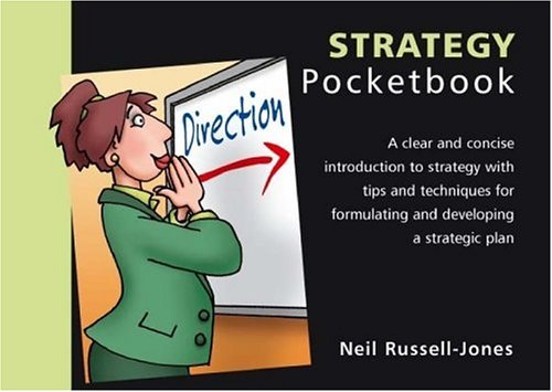 The Strategy Pocketbook Management Pocketbooks Neil Russelljones