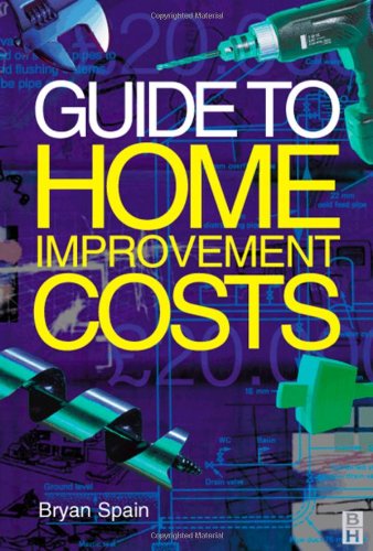 Guide To Home Improvement Costs Bryan Spain