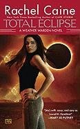 Total Eclipse Rachel Caine