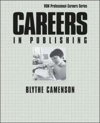 Careers In Publishing 1st Edition Blythe Camenson
