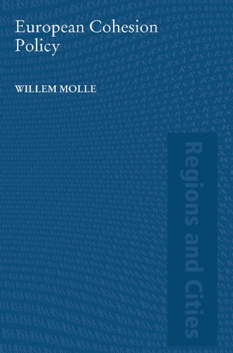 European Cohesion Policy Regions And Cities 1st Edition Willem Molle