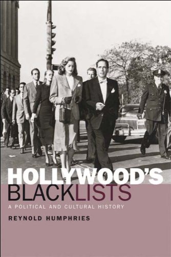 Hollywoods Blacklists Kindle Reynold Humphries