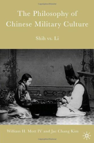 The Philosophy Of Chinese Military Culture Kindle W Mott J Kim