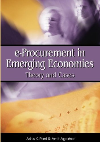 Eprocurement In Emerging Economies Theory And Cases 1st Edition Ashis Kumar Pani