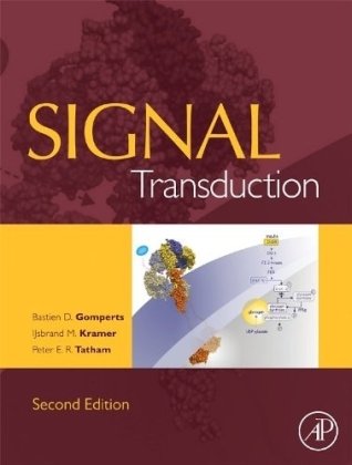 Signal Transduction Kindle B D Gomperts Peter E R Tatham