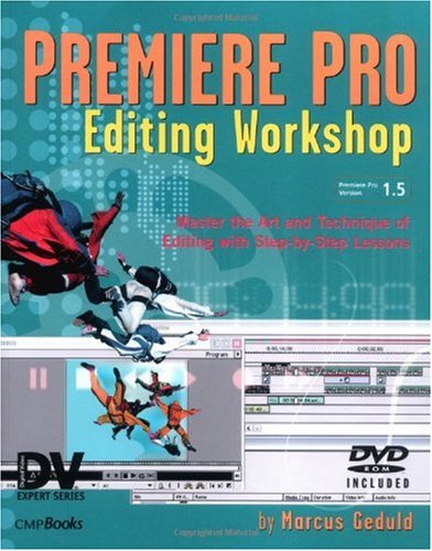 Premiere Pro Editing Workshop Marcus Geduld