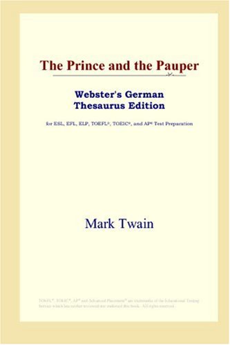 The Prince And The Pauper Websters German Thesaurus Edition Mark Twain
