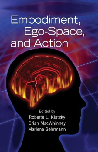 Embodiment Egospace And Action Carnegie Mellon Symposia On Cognition 1st Edition Roberta L Klatzky