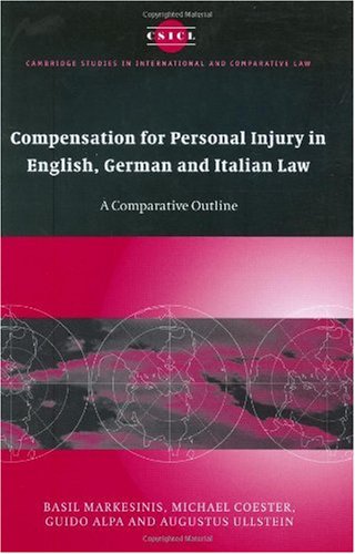 Compensation For Personal Injury In English German And Italian Law A Comparative Outline Basil Markesinis