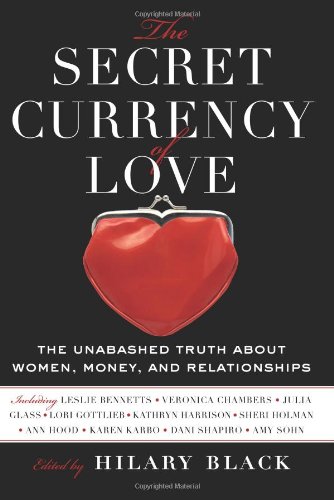 The Secret Currency Of Love Kindle Hilary Black