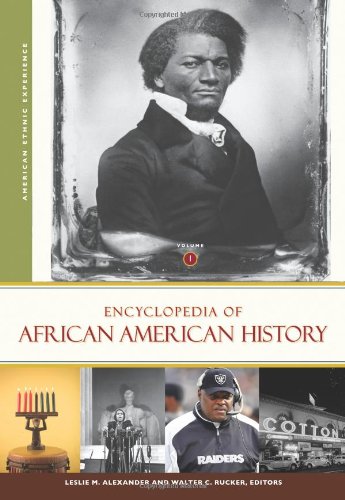 Encyclopedia Of African American History 3 Volumes American Ethnic Experience Leslie M Alexander
