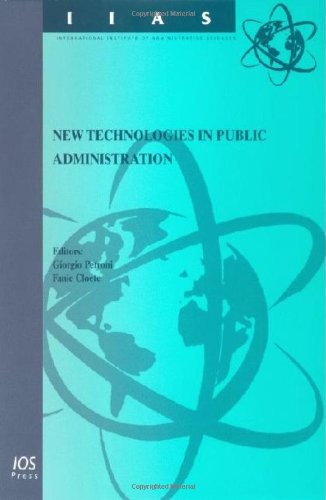 New Technologies In Public Administration International Institute Of Administrative Sciences Monograph Giorgio Petroni