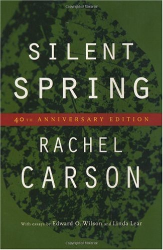 Silent Spring 40 Anv Rachel Carson