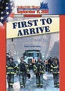 First To Arrive Firefighters At Ground Zero Spirit Of America A Nation Responds To The Events Of 11 September 2001 Alison Turnbull Kelley