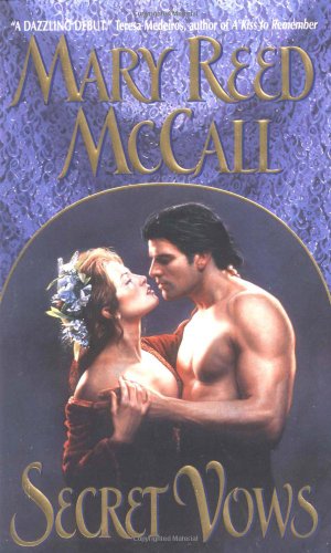 Secret Vows Mary Reed Mccall