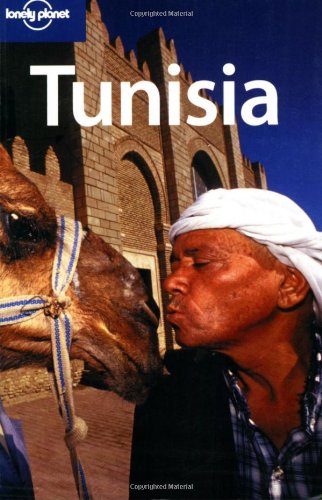 Tunisia Country Guide 4th Edition Abigail Hole Daniel Robinson