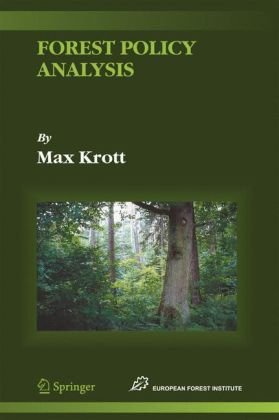 Forest Policy Analysis 1st Edition Max Krott