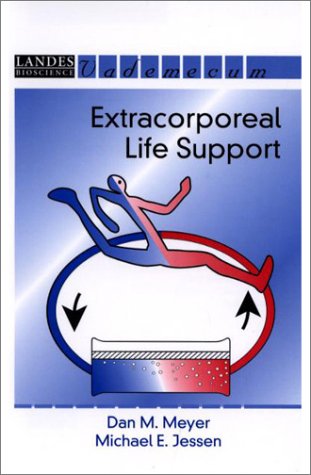 Extracorporeal Life Support Vademecum Dan M Md Meyer Michael E