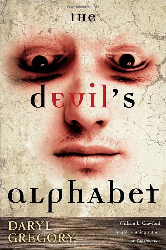 The Devils Alphabet Original Daryl Gregory