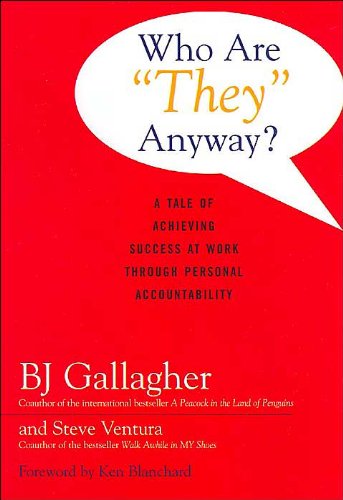 Who Are They Anyway Bj Gallagher Steve Ventura