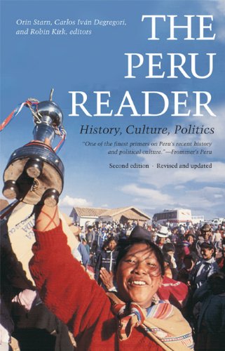 The Peru Reader History Culture Politics 2nd Edition Orin Starn