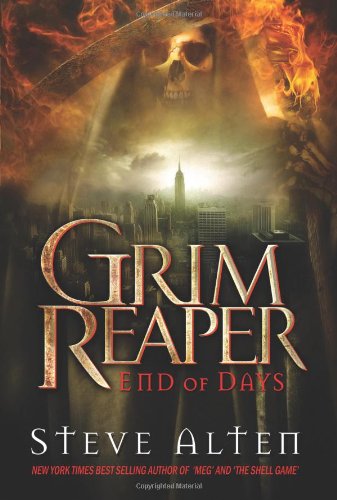 Grim Reaper End Of Days 1st Edition Steve Alten