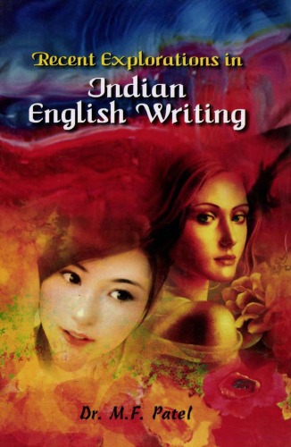 Recent Exploration In Indian English Writings Kindle M F Patel