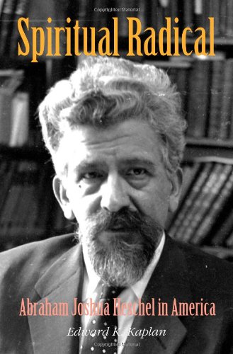 Spiritual Radical Kindle Edward K Kaplan